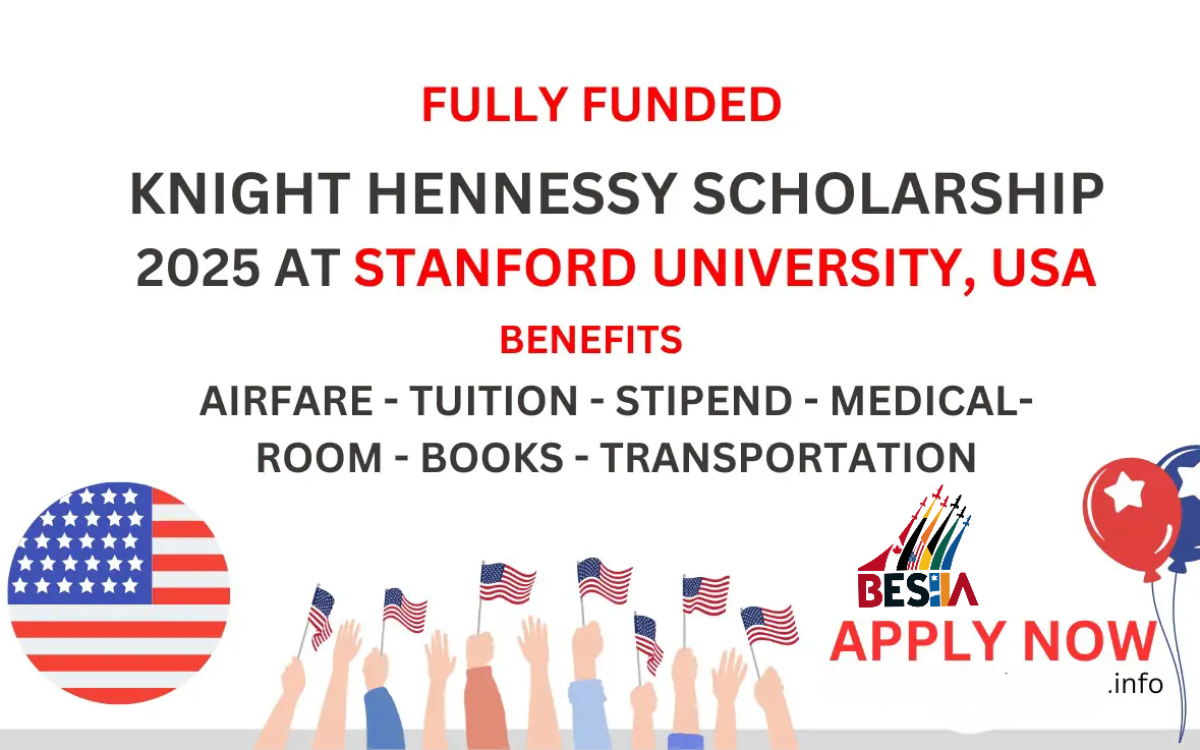 Programme de Bourses Knight-Hennessy 2024 de l’Université de Stanford